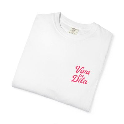 Viva La Dila Designer T-Shirt