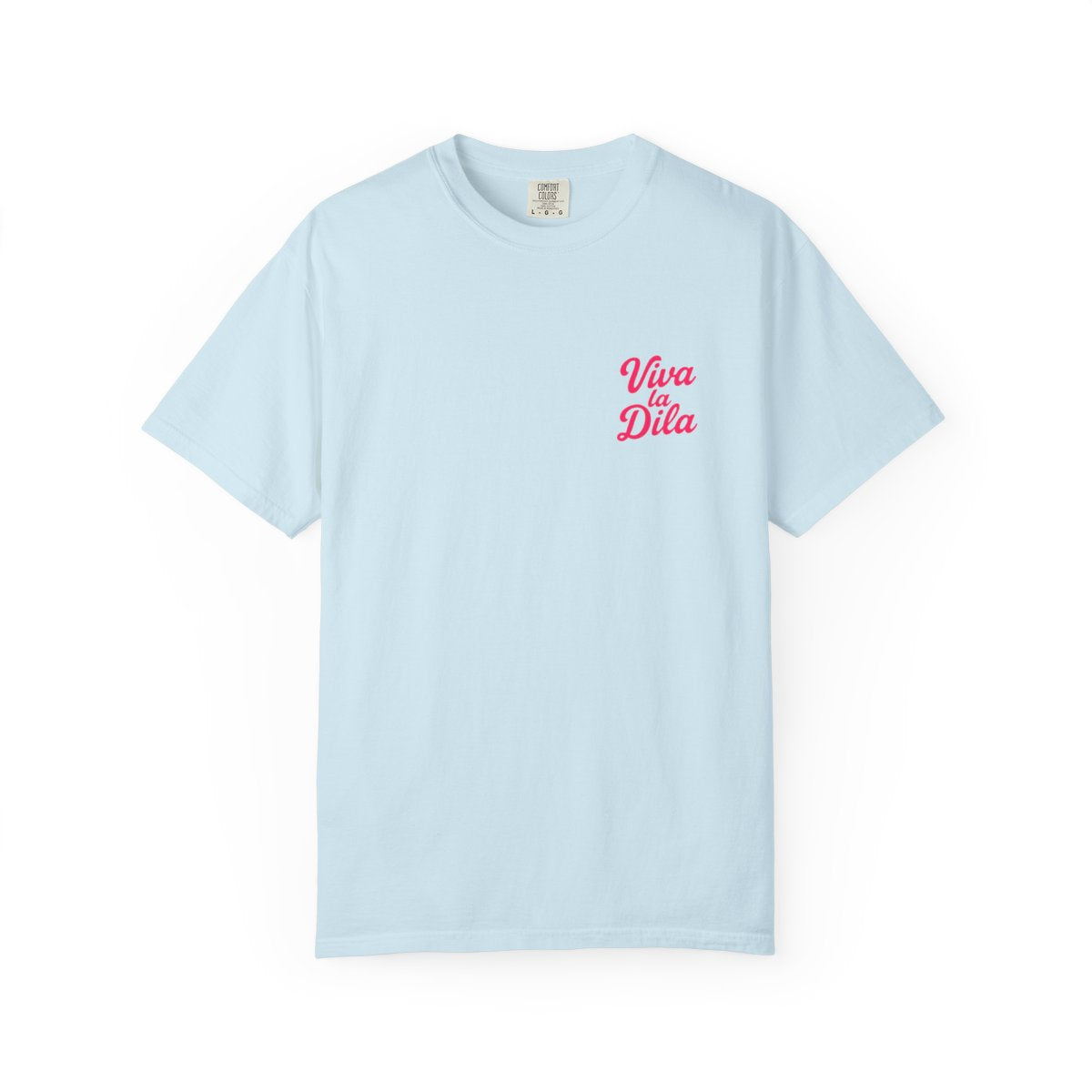 Viva La Dila Designer T-Shirt