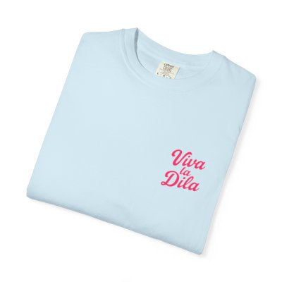 Viva La Dila Designer T-Shirt