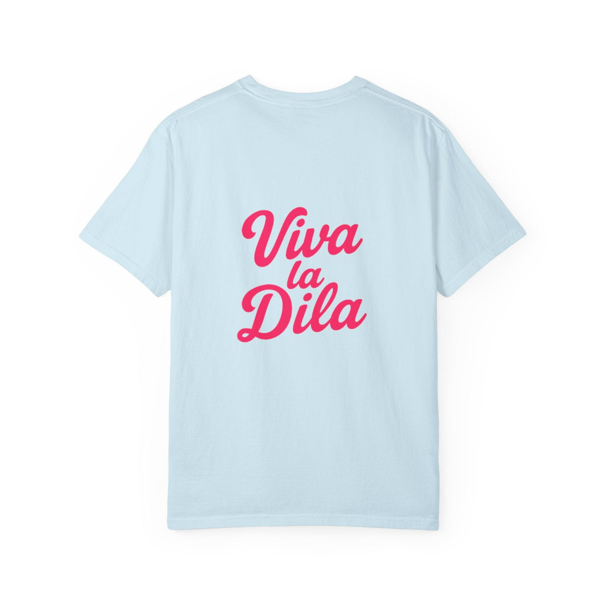 Viva La Dila Designer T-Shirt
